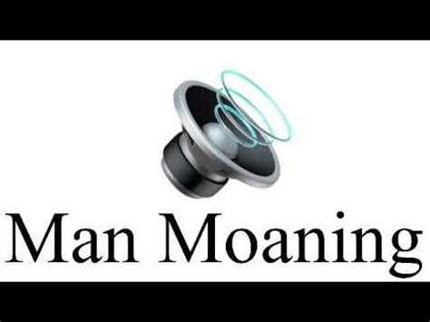 male moaning sounds|Free Male Moan Sound Effects Download